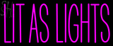 Custom Lit As Lights Neon Sign 3