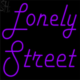 Custom Lonely Street Neon Sign 1