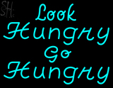 Custom Look Hungry Go Hungry Neon Sign 2