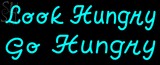 Custom Look Hungry Go Hungry Neon Sign 3