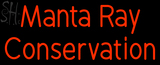 Custom Manta Ray Conservation Neon Sign 6