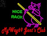 Custom Nice Rack My Way 69 Gents Club Neon Sign 1
