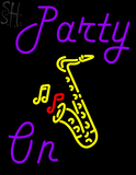 Custom Party on saxophone neon sign 2