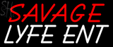 Custom Savage Lyfe Ent Neon Sign 5