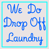 Custom We Do Drop Off Laundry Neon Sign 1
