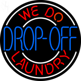Custom We Do Drop Off Laundry Neon Sign 4