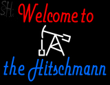 Custom Welcome To The Hitschmann Neon Sign 1