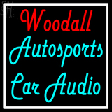 Custom Woodall Autosports Car Audio Neon Sign 2