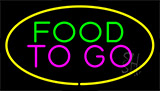 Food To Go Yellow Neon Sign