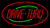 Drive Thru Red Neon Sign
