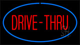 Drive Thru Blue Neon Sign