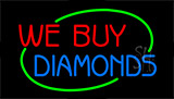 We Buy Diamonds Animated Neon Sign
