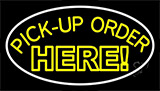 Pick Up Order Here Neon Sign