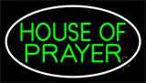 Green House Of Prayer Neon Sign