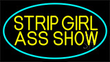 Strip Girl Ass Show Neon Sign