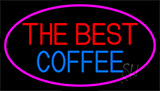 The Best Coffee Neon Sign