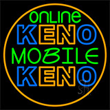 Online Keno Mobile Keno 2 Neon Sign