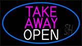 Pink Take Away Open With Blue Border Neon Sign