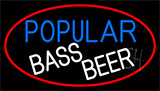 Popular Bass Beer With Red Border Neon Sign