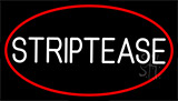 Striptease With Red Border Neon Sign