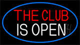The Club Is Open Neon Sign
