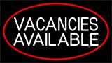 Vacancies Available With Border Neon Sign