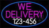 We Deliver Number With Blue Border Neon Sign