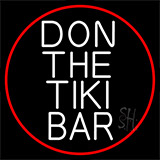 White Don The Tiki Bar With Red Border Neon Sign