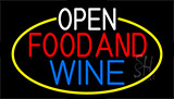 Open Food And Wine With Yellow Border Neon Sign