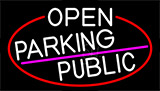 White Open Parking Public With Red Border Neon Sign