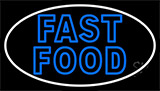 Blue Double Stroke Fast Food Neon Sign