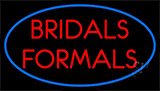 Bridals Formals Neon Sign