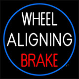 Wheel Aligning Brake Neon Sign
