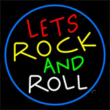 Lets Rock N Roll 3 Neon Sign
