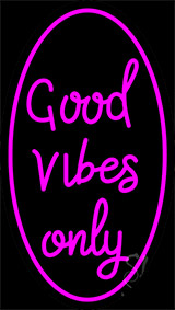 Good Vibes Only Neon Sign 16