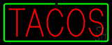 Red Tacos With Green Border Neon Sign