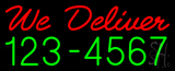Red We Deliver Green Phone Number Neon Sign