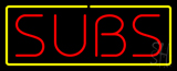 Red Subs With Yellow Border Neon Sign