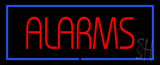 Red Alarms With Blue Border Neon Sign