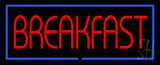 Red Breakfast With Blue Border Neon Sign