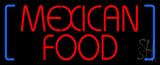 Red Mexican Food With Blue Brackets Neon Sign