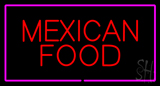 Red Mexican Food Pink Border Neon Sign