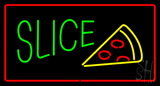 Green Slice Logo Red Border Neon Sign
