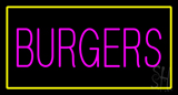Pink Burgers Rectangle Yellow Neon Sign