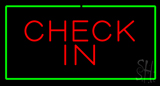 Check In Rectangle Green Neon Sign