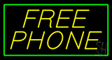 Yellow Free Phone With Green Border Neon Sign