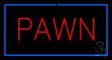 Red Pawn Blue Border Neon Sign