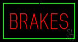 Brakes Green Rectangle Neon Sign
