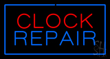 Clock Repair Blue Border Neon Sign