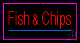 Fish And Chips Pink Border Neon Sign